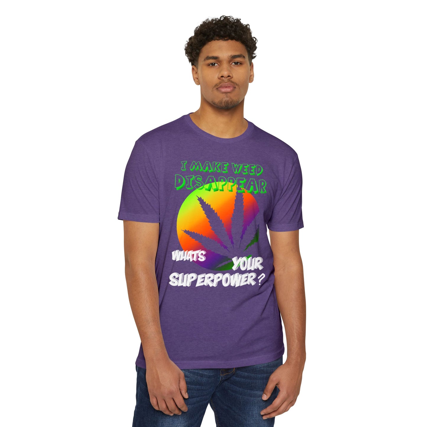 Where'd the Weed Go? Tee
