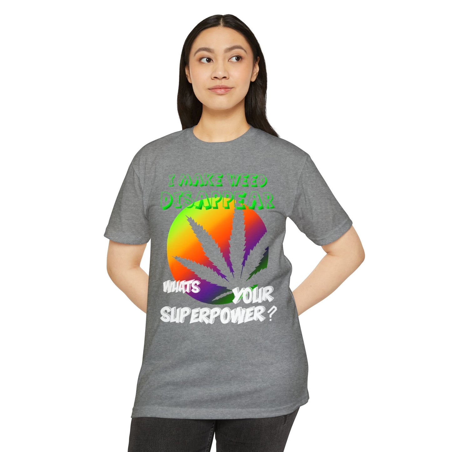Where'd the Weed Go? Tee
